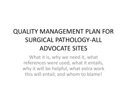 QUALITY MANAGEMENT PLAN FOR SURGICAL PATHOLOGY …