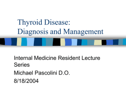 Thyroid and Parathyroid Disease: Diagnosis and Management