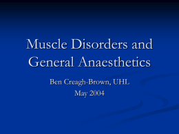Muscle Disorders and General Anaesthetics