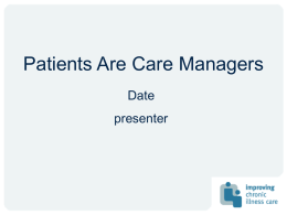 Patients Are Care Managers
