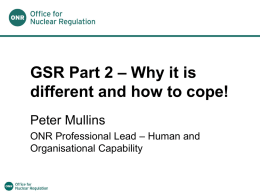 GSR Part 2 – Why it is different and how to cope!