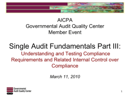 Single Audit Fundamentals Part III: Understanding and