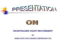 ON DECENTRALISED PADDY PROCUREMENT BY STATE …