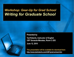 Workshop: Gear-Up for Grad School Writing for Graduate School