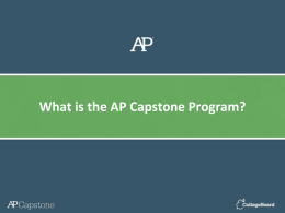 An Introduction to the AP Capstone™ Program