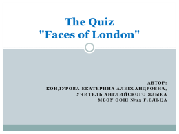 The Quiz 'Faces of London'