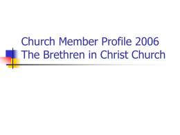 Church Member Profile 2006 - Brethren in Christ Church