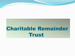 Charitable Remainder Trust - Michael Anthony Haynes Trust