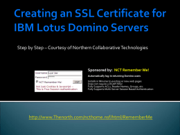 Creating an SSL Certificate for IBM Lotus Domino Servers