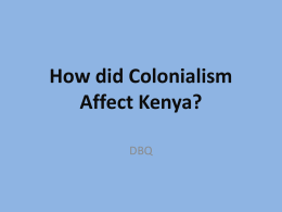 How did Colonialism Affect Kenya?