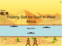 Trading Gold for Salt in West Africa