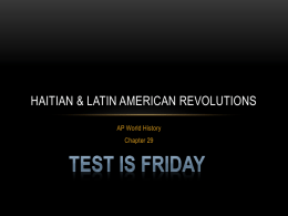 Haitian & Latin American Revolutions