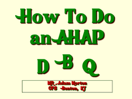 How To Do an AHAP DNQ - Introducing Adam Morton