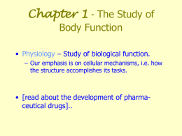 Chapter 1 - The Study of Body Function