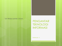 PENGANTAR TEKNOLOGI INFORMASI
