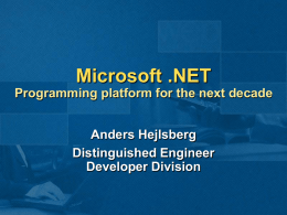 Microsoft .NET Programming platform for the next decade