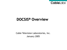 DOCSIS Overview (PowerPoint Slideshow)