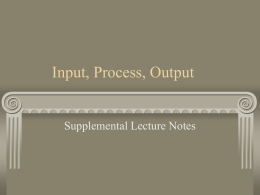 Input, Process, Output - Washtenaw Community College
