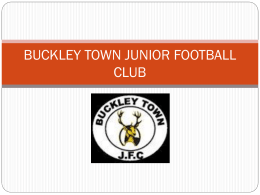 BUCKLEY TOWN JUNIOR FOOTBALL CLUB