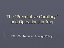 The Bush Doctrine and Operations in Iraq