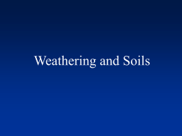 Chapter 5 Weathering and Soils