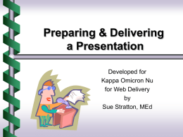 Preparing & Delivering a Presentation