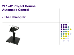 The Helicopter Automatic control – Project course