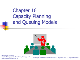 Capacity Planning Using Queuing Models