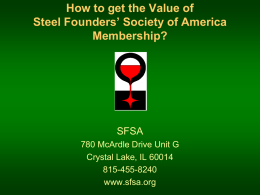 Financial Performance - Steel Founders Society of America