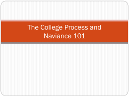 The College Process and Naviance 101