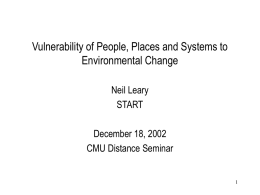 Vulnerability of People, Places and Systems to