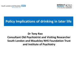 Policy Implications of drinking in later life