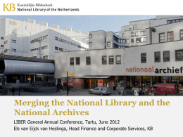 Integrating National Library and National Archives