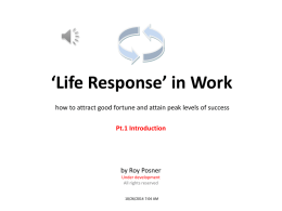 Life Response in Business