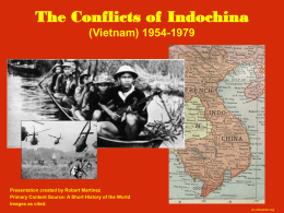 The Conflicts of Indochina 1954-1979
