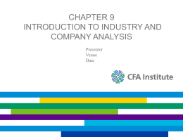 Introduction to Industry and Company Analysis (Ch. 9)