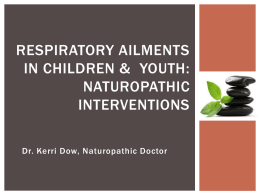 RESPIRATORY AILMENTS IN CHILDREN & YOUTH: Naturopathic