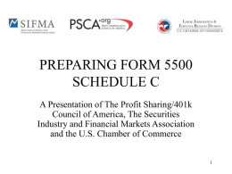PowerPoint Presentation: Preparing Form 5500 Schedule C