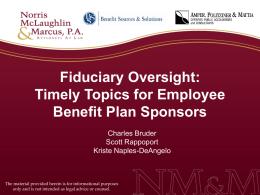 Fiduciary Oversight: Timely Topics for Employee Benefit