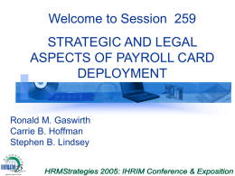 Strategic and Legal Aspects of Payroll Card Deployment