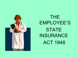 THE EMPLOYEE’S STATE INSURANCE ACT 1948
