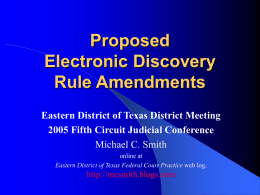 Proposed Electronic Discovery Rule Changes