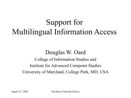 Support for Multilingual Information Access