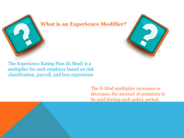 The Experience Modification Factor