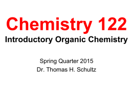 Chemistry 122 Introductory Organic Chemistry