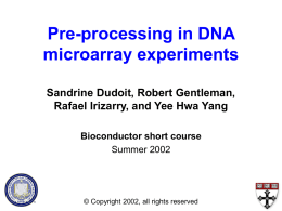 Pre-processing in DNA microarray experiments