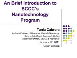 An Introduction to SCCC’s Nanotechnology Program
