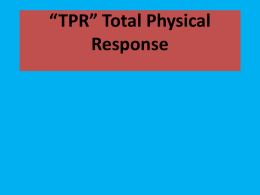 TPR” Total Physical Response - XTEC