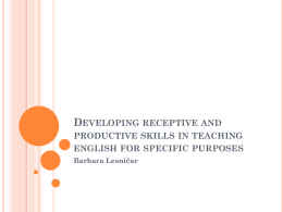 Developing receptive and productive skills in teaching
