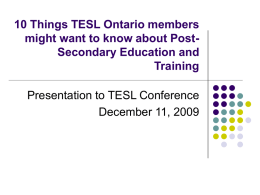 12 Things TESL members might want to know about MTCU